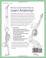The Yoga Anatomy Coloring Book: A Visual Guide to Form, Function, and Movement