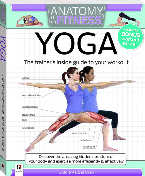 ANATOMY OF FITNESS YOGA: The Trainers Inside Guide To Your Workout